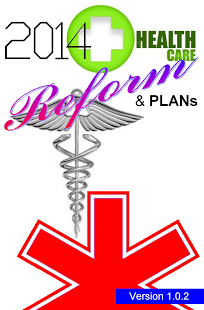 HEALTHcare - 2014 Reform